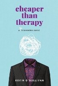 Enlarge image Cover: Cheaper than Therapy - Atelier Books
