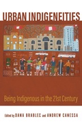 Cover: Urban Indigeneities - University of Arizona Press