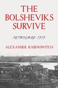 Cover: The Bolsheviks Survive - University of Pennsylvania Press, Inc.