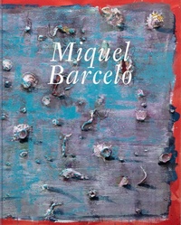 Enlarge image Cover: Miquel Barcelo - Rizzoli International Publications