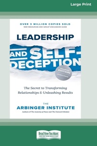 Enlarge image Cover: Leadership and Self-Deception (Fourth Edition) - ReadHowYouWant