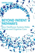 Cover: Beyond Patient Pathways - Routledge
