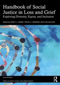 Cover: Handbook of Social Justice in Loss and Grief - Routledge