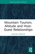 Cover: Mountain Tourism, Altitude and Host-Guest Relationships - Routledge