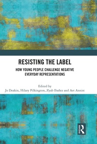 Enlarge image Cover: Resisting the Label - Routledge