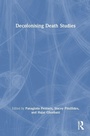 Cover: Decolonising Death Studies - Routledge