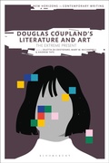 Cover: Douglas Coupland's Literature and Art - Bloomsbury Academic