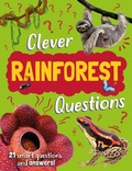 Cover: Clever: Rainforest Questions - Franklin Watts Ltd