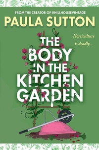Enlarge image Cover: The Body in the Kitchen Garden - Kensington Publishing