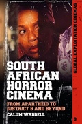 Abbildung von: South African Horror Cinema - Bloomsbury Academic USA