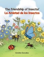 Cover: The Friendship of Insects - Hawes & Jenkins Publishing, Inc.