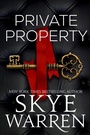 Cover: Private Property - Skye Warren