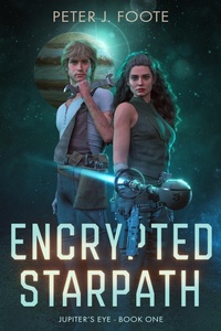 Enlarge image Cover: Encrypted Starpath - Peter Foote