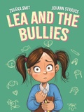 Cover: Lea and the Bullies - Princeton University Press