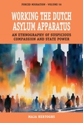 Cover: Working the Dutch Asylum Apparatus - Berghahn Books