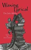 Cover: Waxing Lyrical - The Choir Press