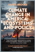 Cover: Climate Change in America - Global East-West (London)