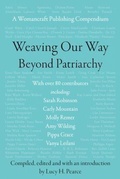 Cover: Weaving Our Way Beyond Patriarchy - Womancraft Publishing