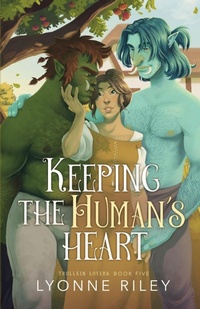 Enlarge image Cover: Keeping the Human's Heart - Ash Raven