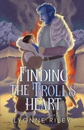 Cover: Finding the Troll's Heart - Ash Raven