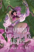 Cover: Charming the Troll's Heart - Ash Raven