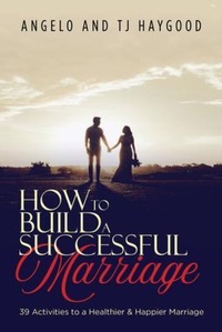 Abbildung von: How to Build a Successful Marriage - BSMarriage