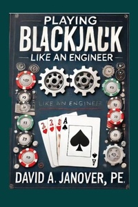 Abbildung von: Playing Blackjack Like an Engineer - Kinetic Digital Publishers