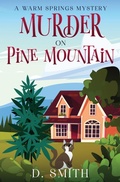 Cover: Murder On Pine Mountain - Kingfisher Press