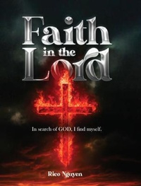 Abbildung von: Faith in The Lord - Rico Nguyen