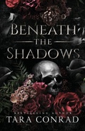 Cover: Beneath the Shadows (Deluxe Edge Edition) - His One, Her Only Publishing