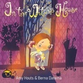 Cover: In the Witch's House - Monarch Educational Services, L.L.C.