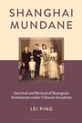 Cover: Shanghai Mundane - Bloomsbury Academic