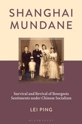 Cover: Shanghai Mundane - Bloomsbury Academic