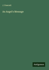 Enlarge image Cover: An Angel's Message - Antigonos Verlag