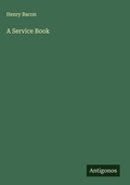 Cover: A Service Book - Antigonos Verlag
