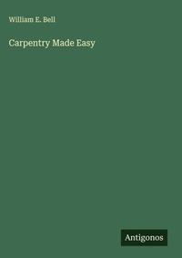 Enlarge image Cover: Carpentry Made Easy - Antigonos Verlag