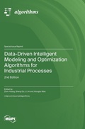 Cover: Data-Driven Intelligent Modeling and Optimization Algorithms for Industrial Processes - MDPI AG