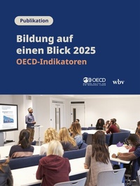 Abbildung von: Bildung auf einen Blick 2025 - wbv Media