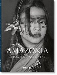 Enlarge image Cover: Sebastiao Salgado. Amazonia. 45th Ed. - TASCHEN