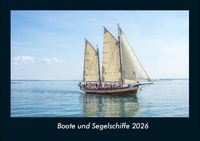 Abbildung von: Boote und Segelschiffe 2026 Fotokalender DIN A4 - Vero Kalender