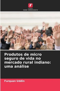 Abbildung von: Produtos de micro seguro de vida no mercado rural indiano - Edicoes Nosso Conhecimento