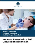 Cover: Neueste Fortschritte bei Obturationstechniken - Verlag Unser Wissen