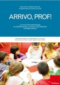 Cover: Arrivo, prof! - Edizioni Centro Studi Erickson
