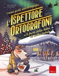 Cover: L'ispettore Ortografoni e il furto della slitta di Babbo Natale - Edizioni Centro Studi Erickson
