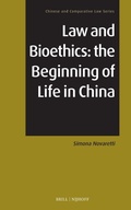 Cover: Law and Bioethics: the Beginning of Life in China - Martinus Nijhoff