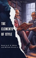 Cover: The Elements of Style - Zenith Maple Leaf Press
