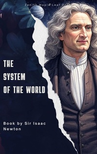 Enlarge image Cover: The System of the World - Zenith Maple Leaf Press