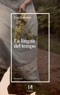 Cover: La lingua del tempo - Il Margine