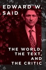 Cover: The World, the Text, and the Critic - Vintage