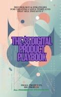 Cover: The $5 Digital Product Playbook (The Digital Product Profit Series, #1) - Jayson Valencia